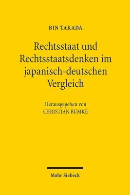 bokomslag Rechtsstaat und Rechtsstaatsdenken im japanisch-deutschen Vergleich