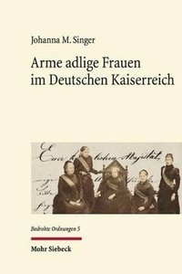 bokomslag Arme adlige Frauen im Deutschen Kaiserreich