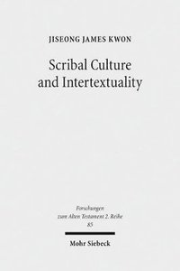 bokomslag Scribal Culture and Intertextuality