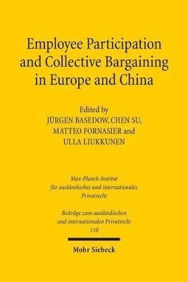 bokomslag Employee Participation and Collective Bargaining in Europe and China