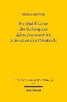 Die Qualifikation der Haftung des falsus procurator im Internationalen Privatrecht 1