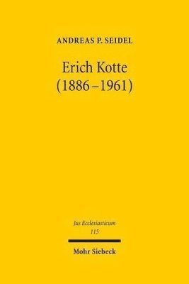 bokomslag Erich Kotte (1886-1961)