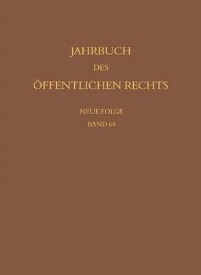 Susanne Baer, Oliver Lepsius, Christoph Schönberger, Christian Waldhoff, Christian Walter - Jahrbuch des öffentlichen Rechts der Gegenwart. Neue Folge, Inbunden