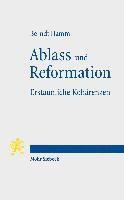 bokomslag Ablass und Reformation - Erstaunliche Kohrenzen