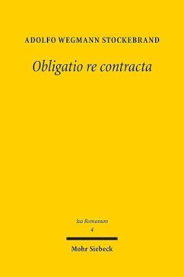 bokomslag Obligatio re contracta