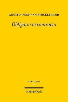 bokomslag Obligatio re contracta