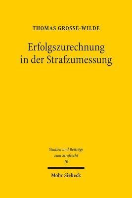 bokomslag Erfolgszurechnung in der Strafzumessung