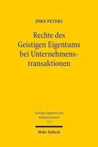 bokomslag Rechte des Geistigen Eigentums bei Unternehmenstransaktionen
