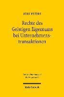 Jörn Peters, Jorn Peters - Rechte des Geistigen Eigentums bei Unternehmenstransaktionen, Häftad