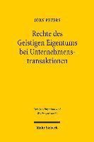 Rechte des Geistigen Eigentums bei Unternehmenstransaktionen 1