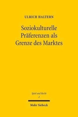 bokomslag Soziokulturelle Prferenzen als Grenze des Marktes