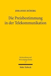 bokomslag Die Preisbestimmung in der Telekommunikation