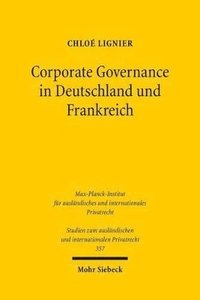 bokomslag Corporate Governance in Deutschland und Frankreich