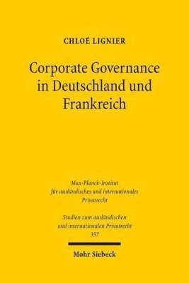 Chloé Lignier - Corporate Governance in Deutschland und Frankreich, Häftad