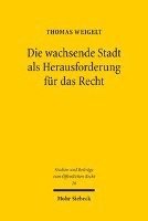 Die wachsende Stadt als Herausforderung fr das Recht 1