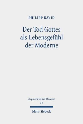 bokomslag Der Tod Gottes als Lebensgefhl der Moderne