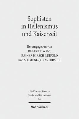 bokomslag Sophisten in Hellenismus und Kaiserzeit