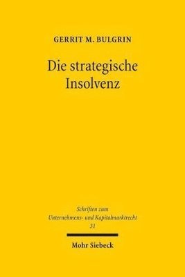 bokomslag Die strategische Insolvenz