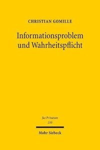 bokomslag Informationsproblem und Wahrheitspflicht