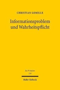 bokomslag Informationsproblem und Wahrheitspflicht