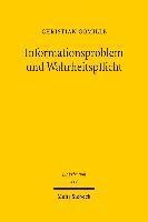 Christian Gomille - Informationsproblem und Wahrheitspflicht, Inbunden