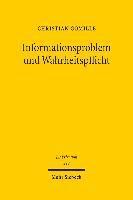 Informationsproblem und Wahrheitspflicht 1