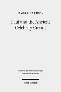 bokomslag Paul and the Ancient Celebrity Circuit