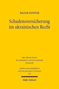 bokomslag Schadensversicherung im ukrainischen Recht