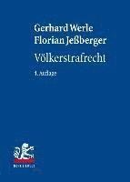 Florian Jessberger, Gerhard Werle - Volkerstrafrecht, Inbunden
