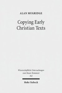 bokomslag Copying Early Christian Texts