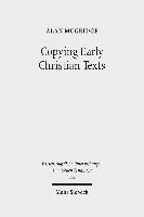 Copying Early Christian Texts 1