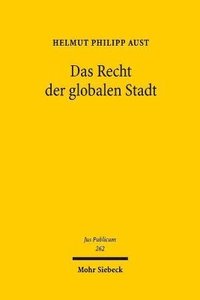 bokomslag Das Recht der globalen Stadt