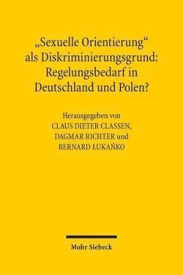 bokomslag &quot;Sexuelle Orientierung&quot; als Diskriminierungsgrund: Regelungsbedarf in Deutschland und Polen?