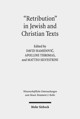 bokomslag "Retribution" in Jewish and Christian Writings