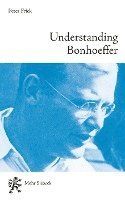 bokomslag Understanding Bonhoeffer