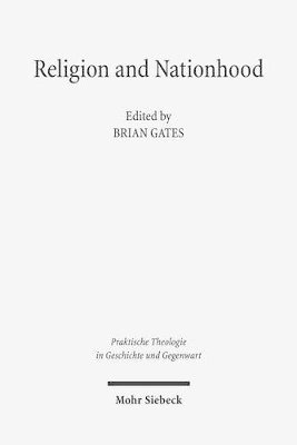 Brian Gates - Religion and Nationhood, Häftad