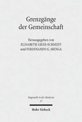 Elisabeth Gräb-Schmidt, Ferdinando G. Menga - Grenzgänge der Gemeinschaft, Häftad