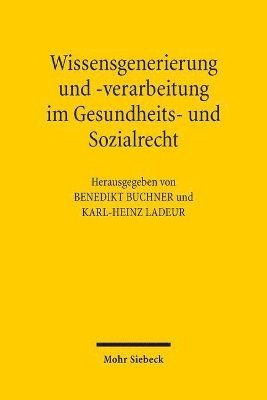 bokomslag Wissensgenerierung und -verarbeitung im Gesundheits- und Sozialrecht