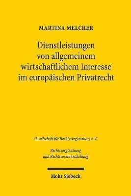 Dienstleistungen von allgemeinem wirtschaftlichem Interesse im europischen Privatrecht 1