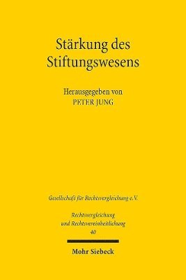 Peter Jung - Stärkung des Stiftungswesens, Häftad
