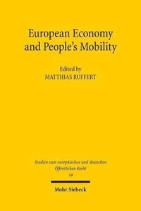 bokomslag European Economy and People's Mobility