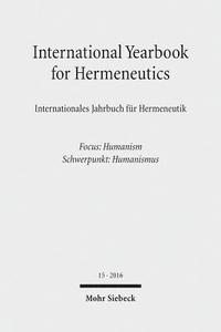 bokomslag International Yearbook for Hermeneutics / Internationales Jahrbuch fr Hermeneutik