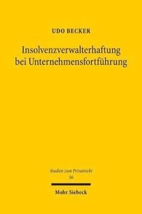 bokomslag Insolvenzverwalterhaftung bei Unternehmensfortfhrung