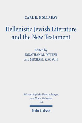 bokomslag Hellenistic Jewish Literature and the New Testament