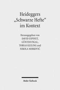 bokomslag Heideggers &quot;Schwarze Hefte&quot; im Kontext