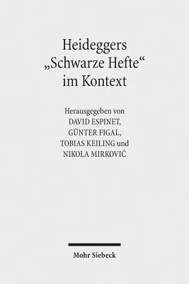 Heideggers &quot;Schwarze Hefte&quot; im Kontext 1