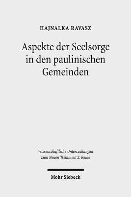 bokomslag Aspekte der Seelsorge in den paulinischen Gemeinden