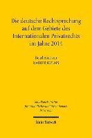 bokomslag Die deutsche Rechtsprechung auf dem Gebiete des Internationalen Privatrechts im Jahre 2014