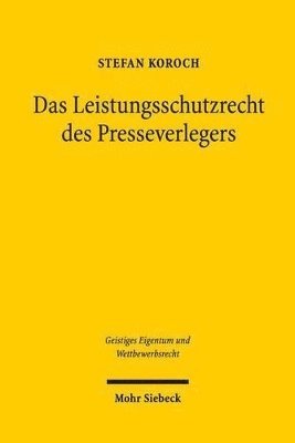 bokomslag Das Leistungsschutzrecht des Presseverlegers