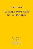 Stefan Koroch - Das Leistungsschutzrecht des Presseverlegers, Häftad